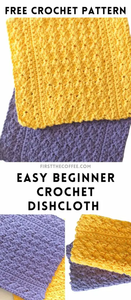 Easy Beginner Crochet Dishcloth Pattern