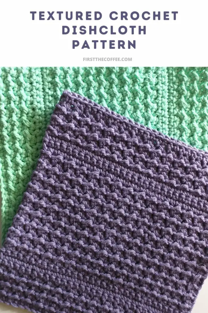 Textured Crochet Dishcloth Pattern