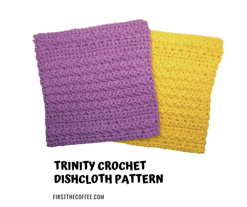 Trinity Crochet Dishcloth Pattern
