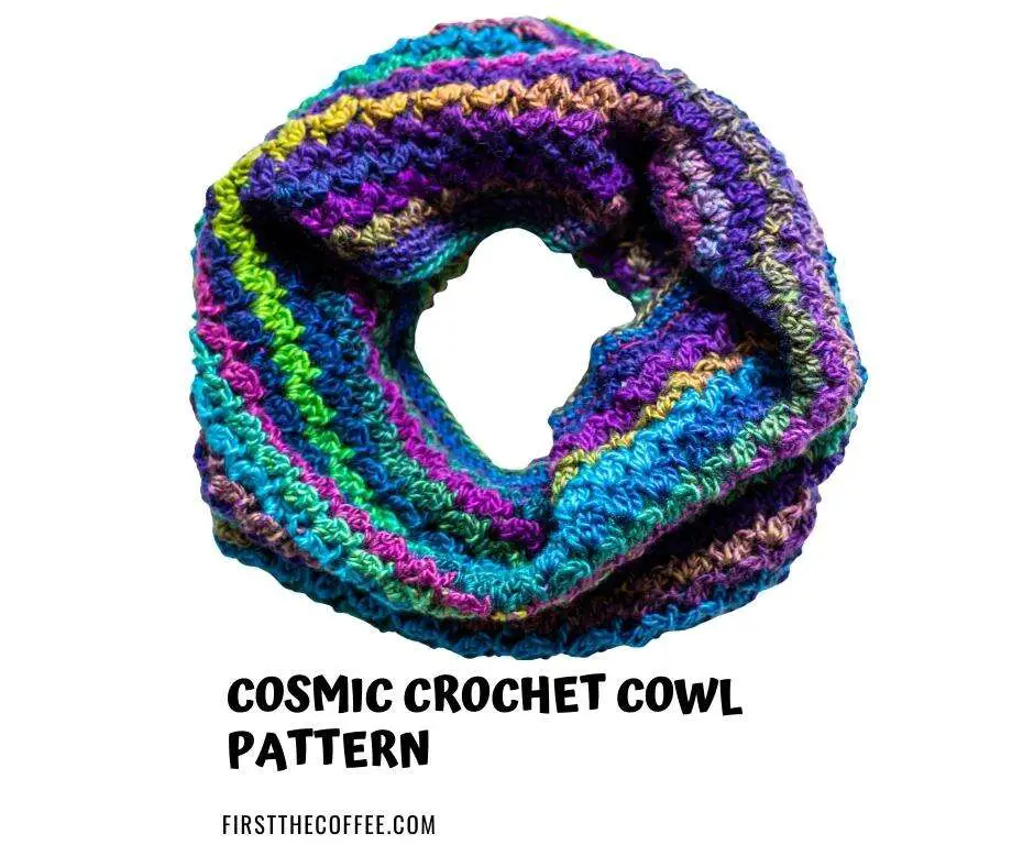 Cosmic Crochet Cowl Pattern