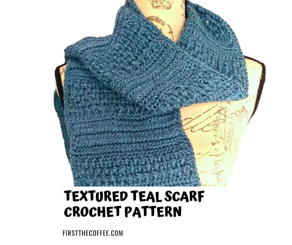 Textured Teal Scarf Crochet Pattern
