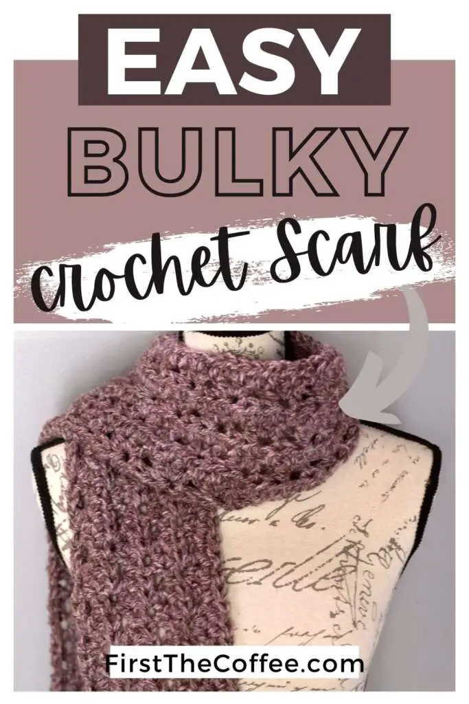 Easy Bulky Crochet Scarf Pattern