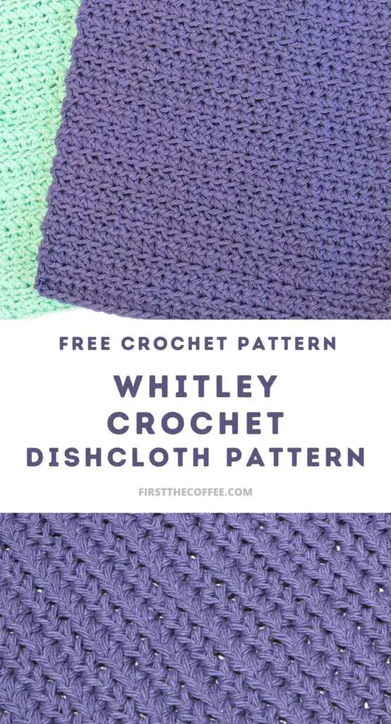 Whitley Crochet Dishcloth Pattern