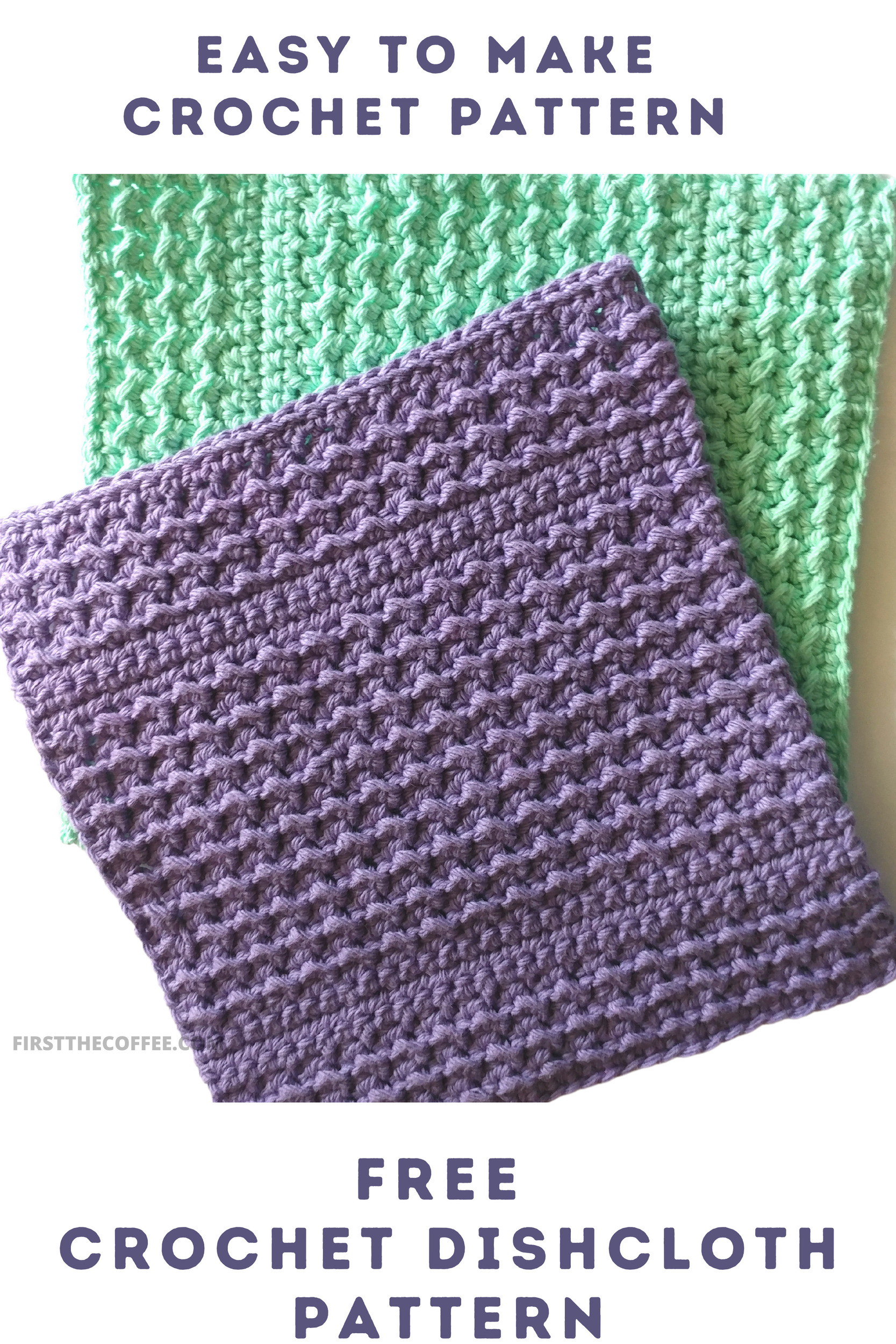 Even Moss Stitch Dishcloth - Free Crochet Pattern - First The Coffee ...