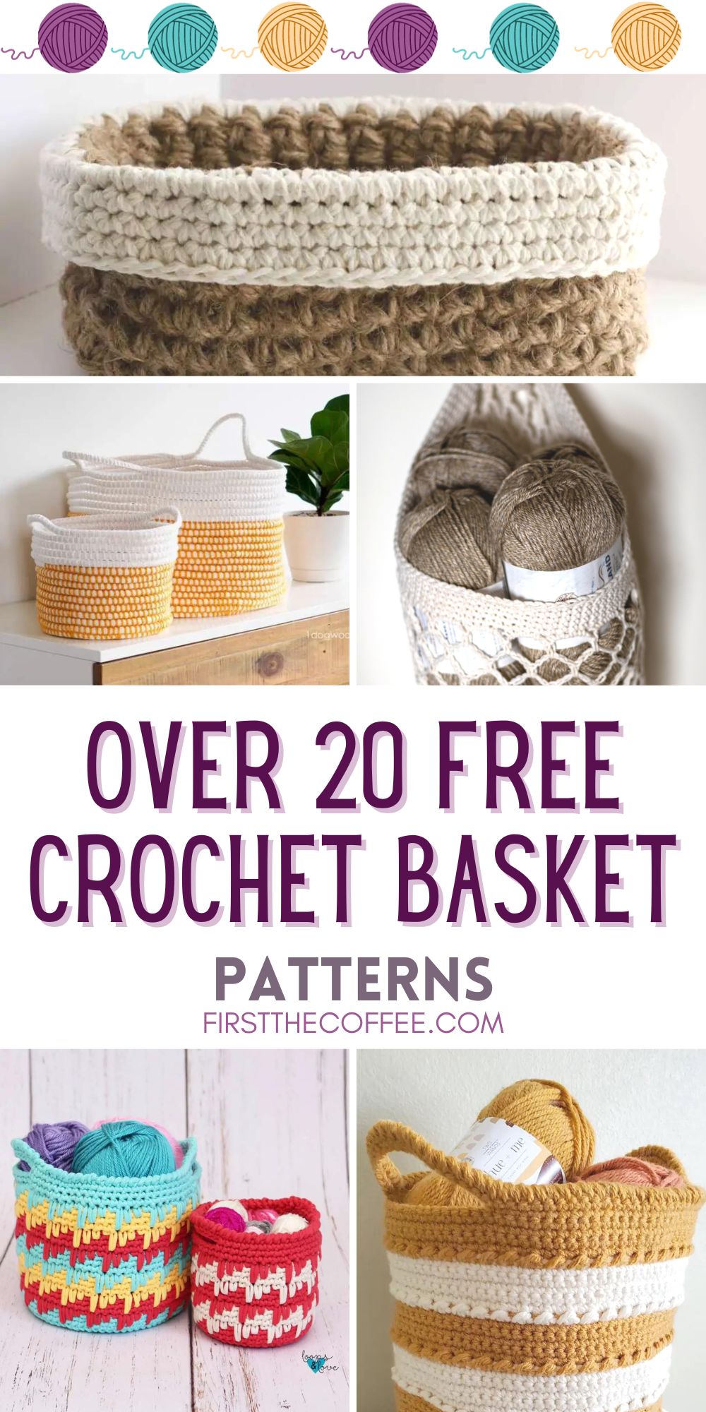 Over 20 Free Crochet Basket Patterns