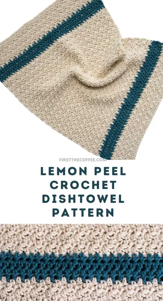 Lemon Peel Crochet Dishtowel