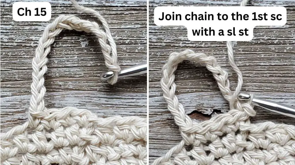 After the 4 single crochets, chain 15 and then join the chain with the 1st single crochet using a slip stitch.