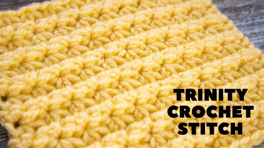 Trinity Crochet Stitch Swatch Up Close