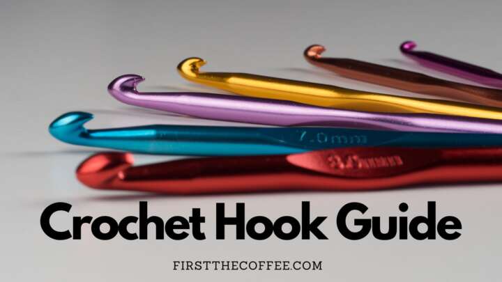 Crochet Hook Guide