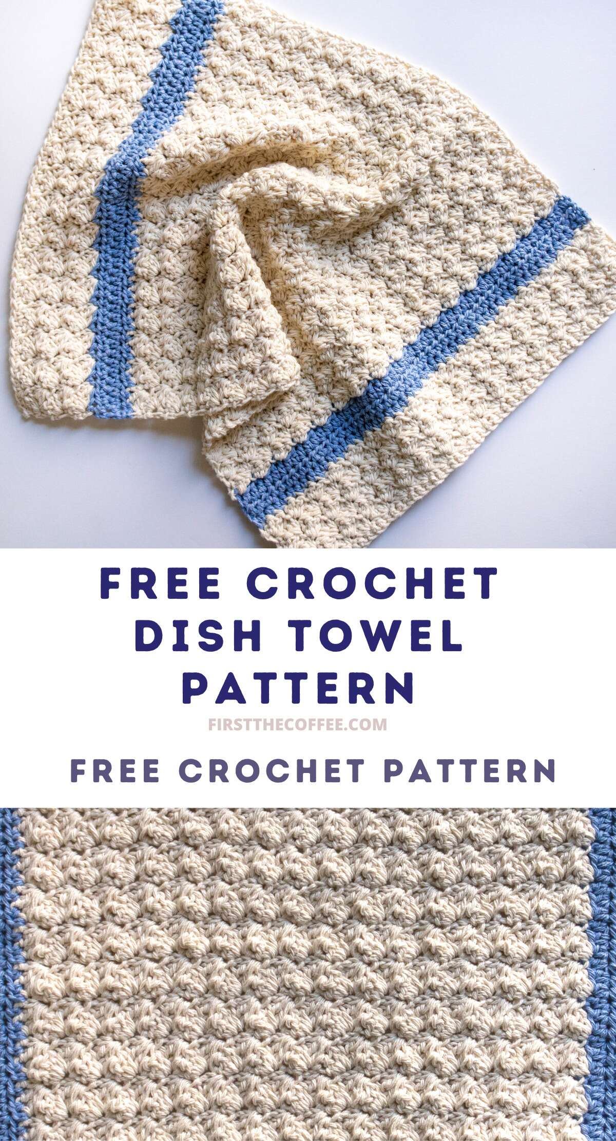 Sophia Dish Towel Pattern - First The Coffee Crochet