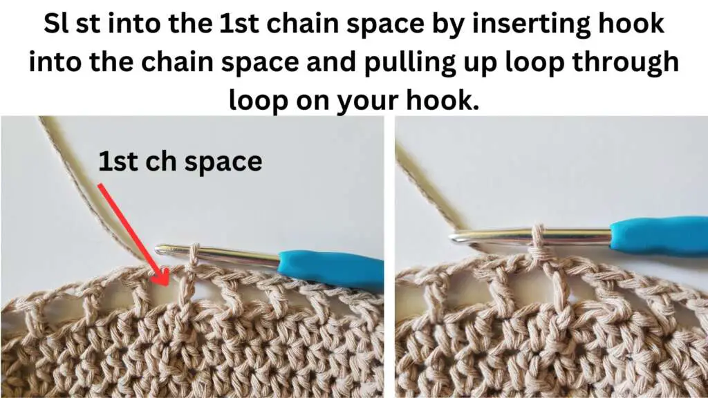 slip stitch is shown being in the first chain space of the round.