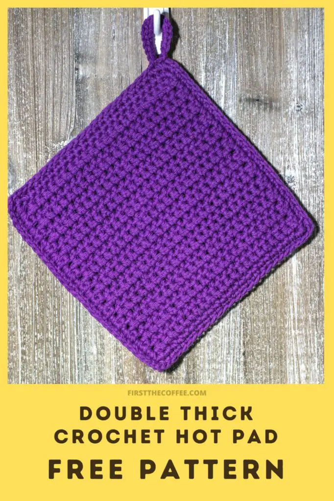Double Thick Crochet Hot Pad - Free Pattern
