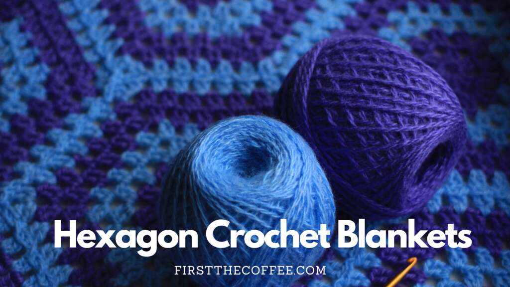 Hexagon Crochet Blanket Patterns
