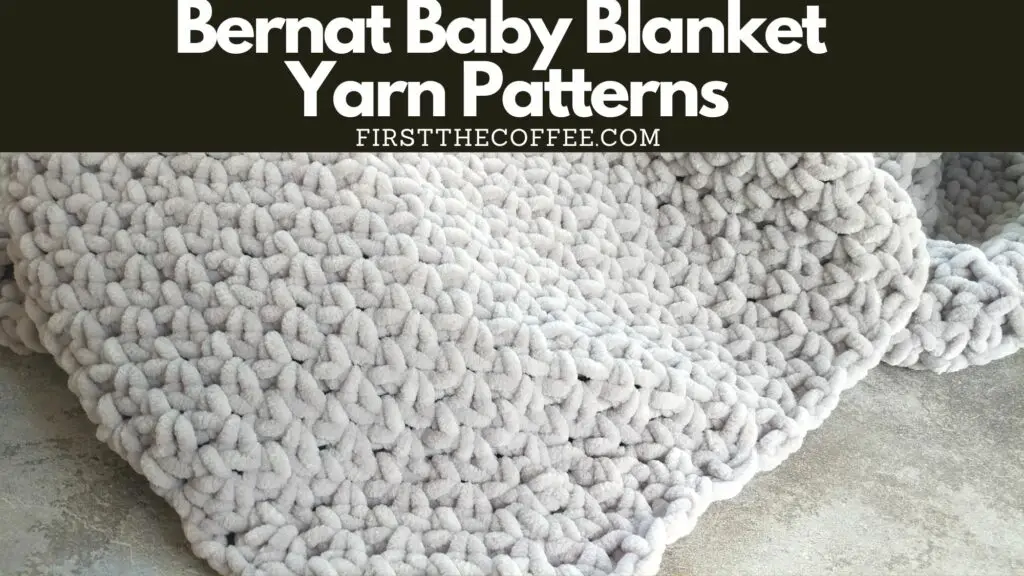Bernat Baby Blanket Yarn Patterns