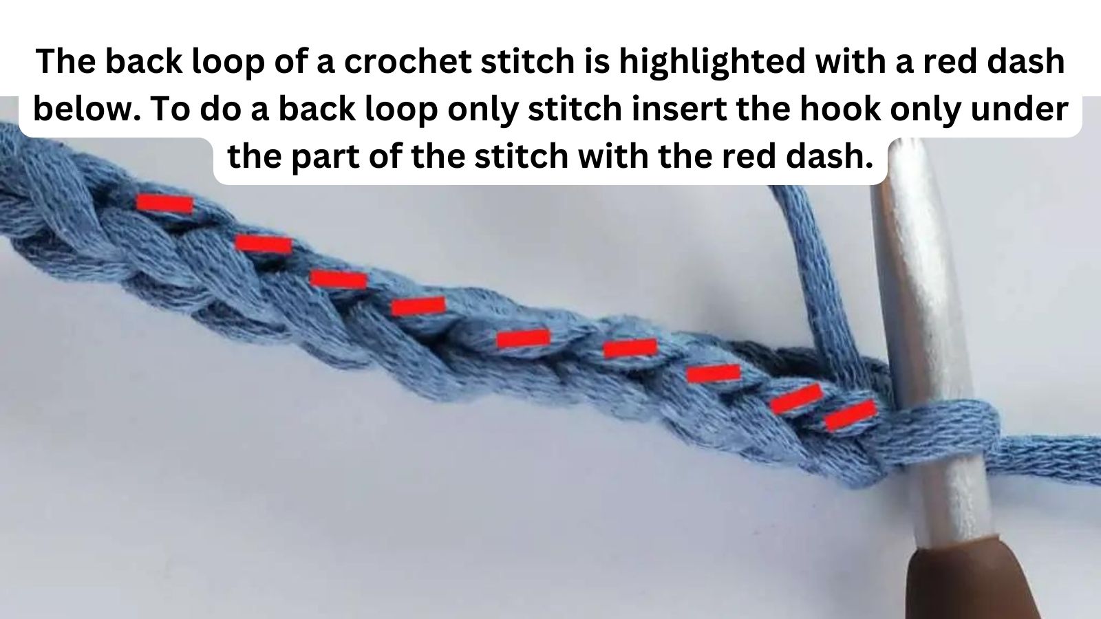 The back loop of a crochet stitch is highlighted with a red dash below. To do a back loop only stitch insert the hook only under the part of the stitch with the red dash.